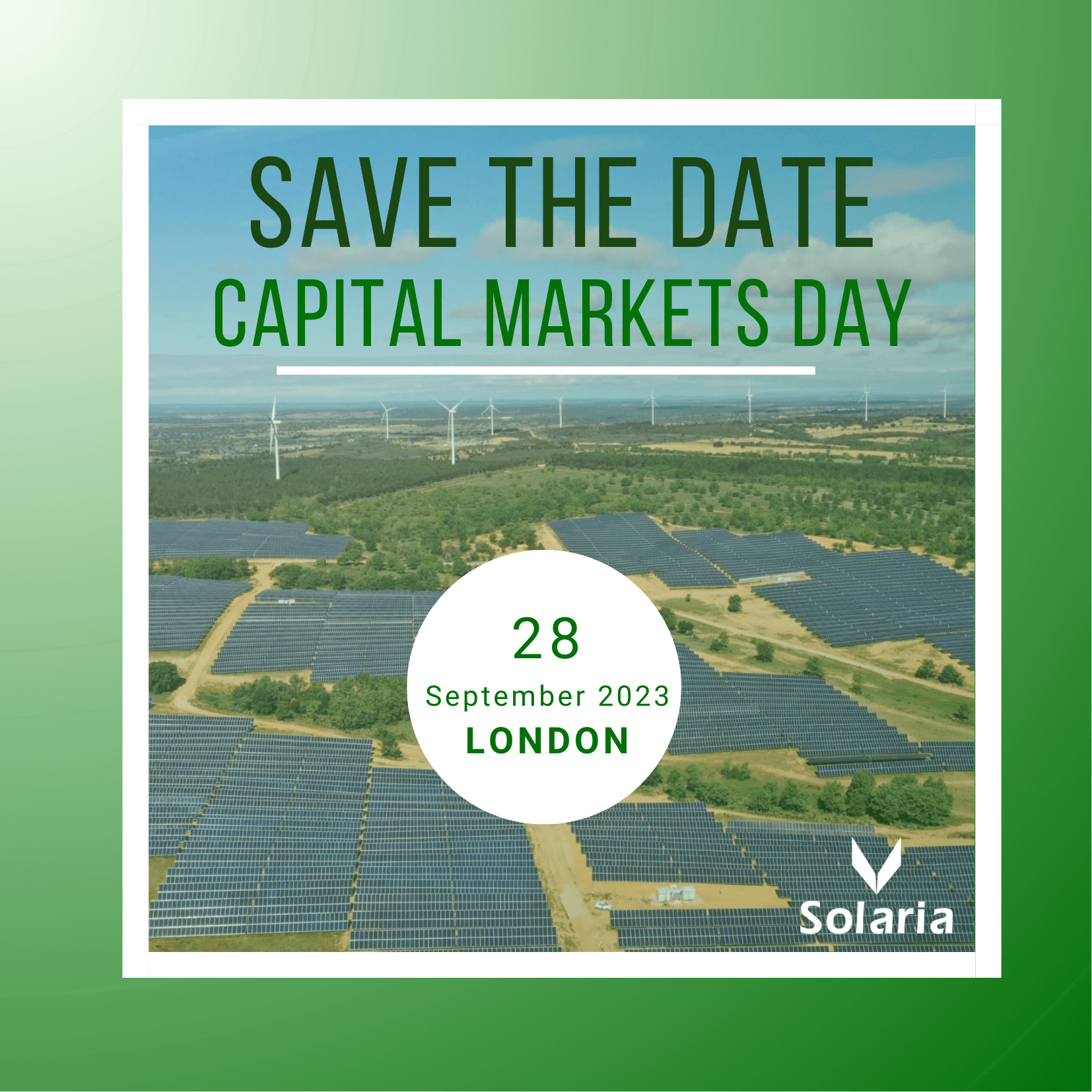 Solaria will hold its Capital Markets Day on September 28th in London